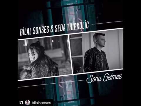 Seda Tripkolic Ft Bilal Sonses – Sonu Gelmez (2020)