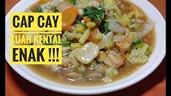 Resep Cap Cay Kuah Kental praktis dan sederhana -Resep masakan nusantara - Durasi: 8.20. 