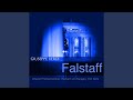 Miniature de la vidéo de la chanson Falstaff: Atto Terzo, Parte Prima: “Reverenza. La Bella Alice” / “Quando Il Rintocco Della Mezzanotte”