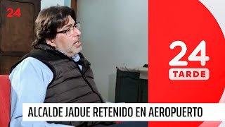 Alcalde Jadue enfrenta restricciones de viaje | 24 Horas TVN Chile