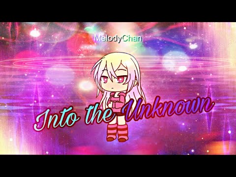Into The Unknown
