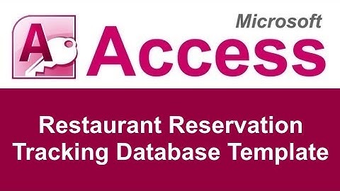 Microsoft Access Restaurant Reservation Tracking Database Template