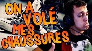 SA VA TROP LOIN !! ON A VOLER MA PAIRE DE CHAUSSURE