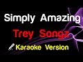 🎤 Trey Songz - Simply Amazing (Karaoke Lyrics)