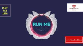 Richard Wealth - Run Me Video
