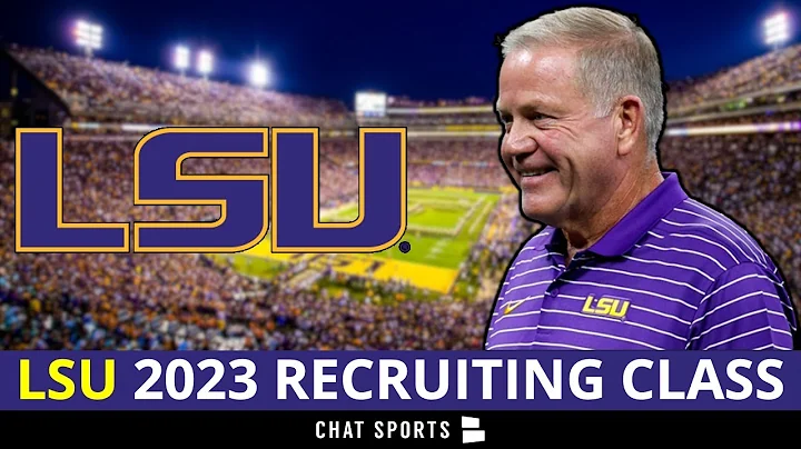 LSU Football 2023 Recruiting Class: Brian Kellys T...