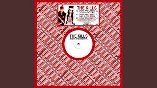 Video thumbnail of "The Kills - Cheap And Cheerful (Fake Blood Remix)"