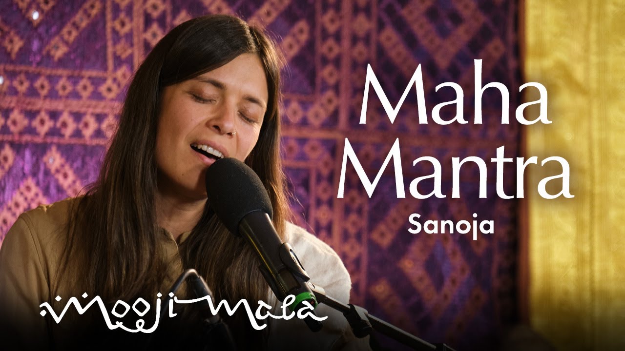 Sanoja  Maha Mantra