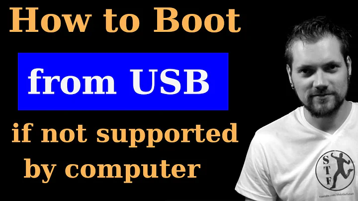 How to Boot from USB if not supported by BIOS