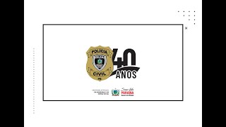 40 ANOS DA POLICIA CIVIL DA PARAIBA