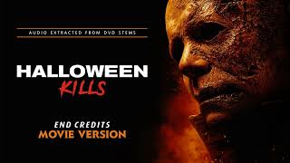 Halloween Kills | End Credits (Movie Version)