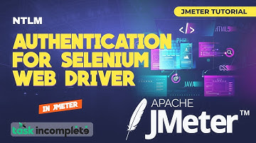 NTLM Authentication for Selenium Web Driver in JMeter