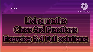 Living maths class 3rd fractions exercise 8.4 full #mathsadda #mathssolutions #class3