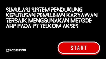 Simulasi Aplikasi [TA] UNINDRA - Abdul Azis 201943500075 | SPK Metode AHP