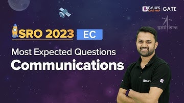 Meest verwachte vragen over communicatie | Elektronica en Elektronica | ISRO 2023 | BYJU