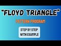 What is Floyd Triangle? | Floyd Triangle Program | Floyd Triangle क्या हैं ?
