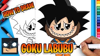 how to draw goku labubu