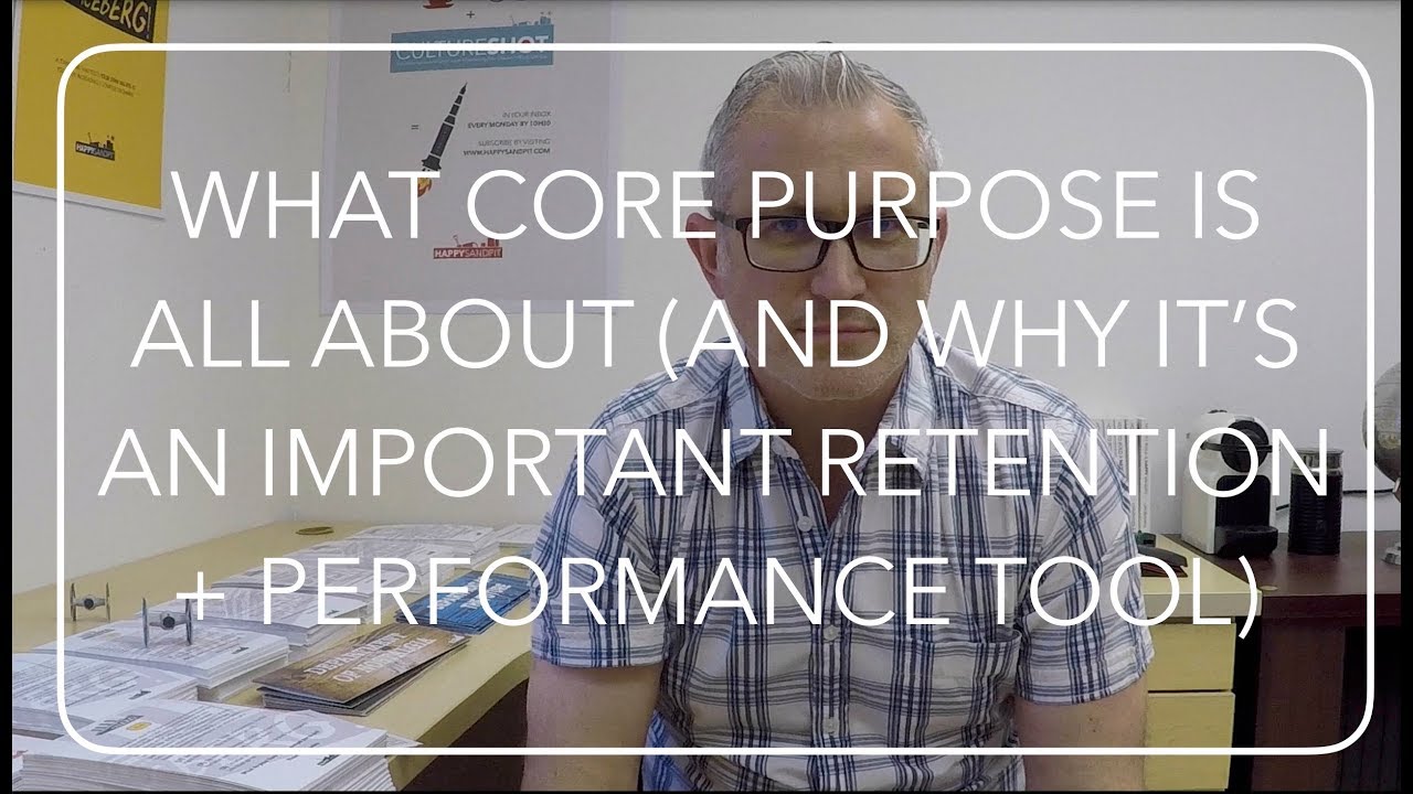 What Core Purpose is really all about (and why it's an important