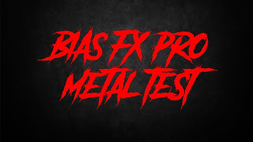 Positive Grid - BIAS FX Professional metal test