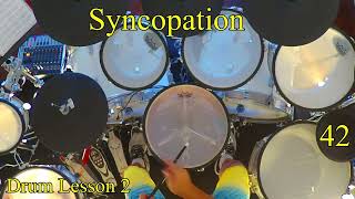 Syncopation Drum Lesson 2   Pattern 42