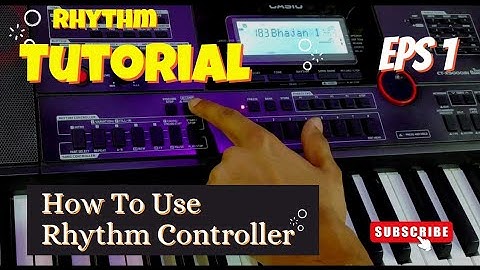 How To Use Rhythm Controller || Full Tutorial Casio CT-X9000IN