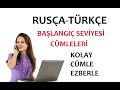 RUSÇA TÜRKÇE BAŞLANGIÇ SEVİYESİ CÜMLE ÖRNEKLERİ