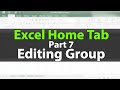 Excel Home Tab Part 7 - Editing Group | AutoSum, Fill, Clear, | Excel Series 2026