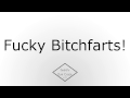 Fucky Bitchfarts Fucky Bitchfarts