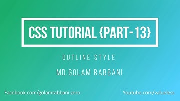 Css Bangla Tutorial Part 13 (Outline Style)