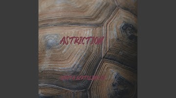 Astriction