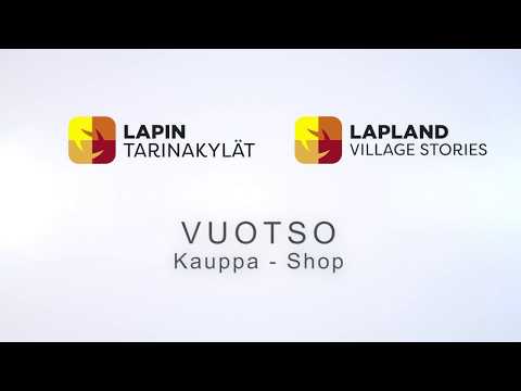 Lapin tarinakylät: Vuotso