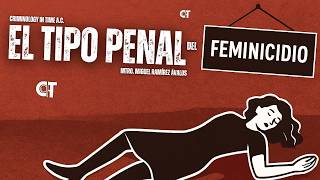 El tipo penal de Feminicidio, Mtro. Miguel Ramírez Ávalos