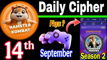 Hamster Kombat GameDev Heroes 🎮| 14 September Daily Cipher 🧩 Season 2