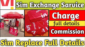 Vi Sim Exchange Kaisa Kara !! Vodafone Sim Exchange Full Details !! Vi Sim Replace Commission !! RN