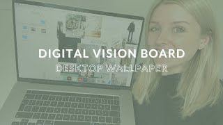 How to make a DIGITAL VISION BOARD as a desktop wallpaper background!