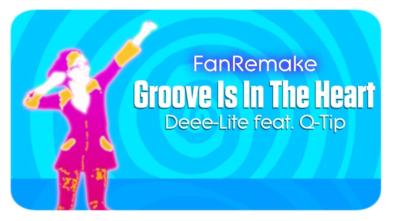 \\ Groove Is In The Heart by Deee-Lite feat. Q-Tip - FanRemake \\ Groove Is In The Heart by Deee-Lite feat. Q-Tip - FanRemake