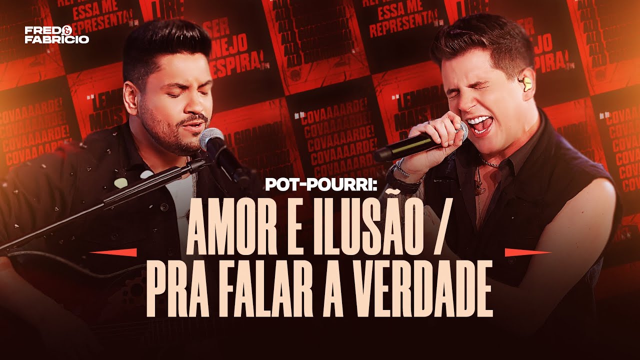 Fred e Fabrício POTPOURRI AMOR E ILUSÃO / PRA FALAR A VERDADE Acústico de Primeira 2 YouTube Fred e Fabrício POTPOURRI AMOR E ILUSÃO / PRA FALAR A VERDADE Acústico de Primeira 2 YouTube