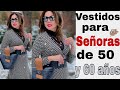 VESTIDOS PARA SEÑORAS DE 50 Y 60 AÑOS COMO COMBINAR VESTIDOS A LOS 50 Y 60 AÑOS