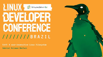Ext4: A case-insensitive Linux filesystem - Gabriel Krisman Bertazi