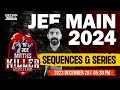 Jee main 2024  maths killer series  sequences  series  xylem jeenius