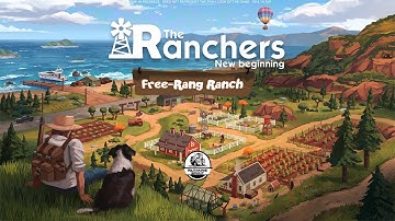 First look at the Alpha Version | The Ranchers New Beginning