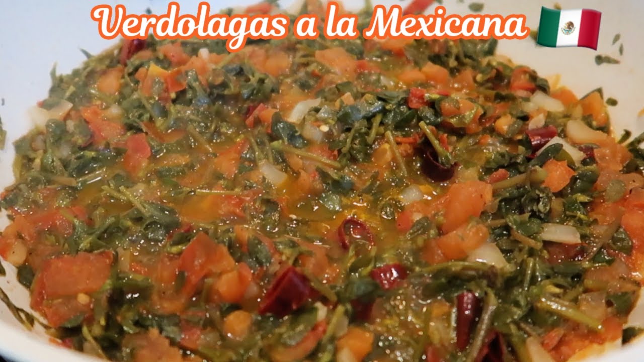 ( VERDOLAGAS A LA MEXICANA )COMIDA SABROSA ECONOMICA Y SALUDABLE