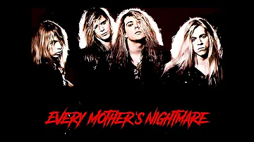 Every Mother's Nightmare  - 09 -  If I Had My Way