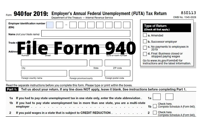 How to File Form 940 FUTA Employer’s Annual federal Unemployment Tax Return