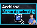 👀 ARCHICAD - 4 usos para el MARCO - El último es el mejor!