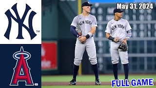 Yankees vs Angels 5/31/2024 FULL Game Highlights | MLB Highlights | 2024 MLB Season