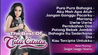 Playlist The Best Of Cita Citata - Pura Pura Bahagia Walau Aku Terluka