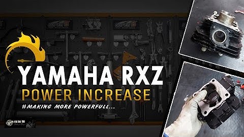 Yamaha RXZ Power Increase | 2 Stroke Engine | cylinder porting | for Best Power Output