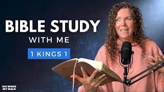 1 Kings 1 | After David, Who Was King Of Israel? [Bible Study WITH Me]