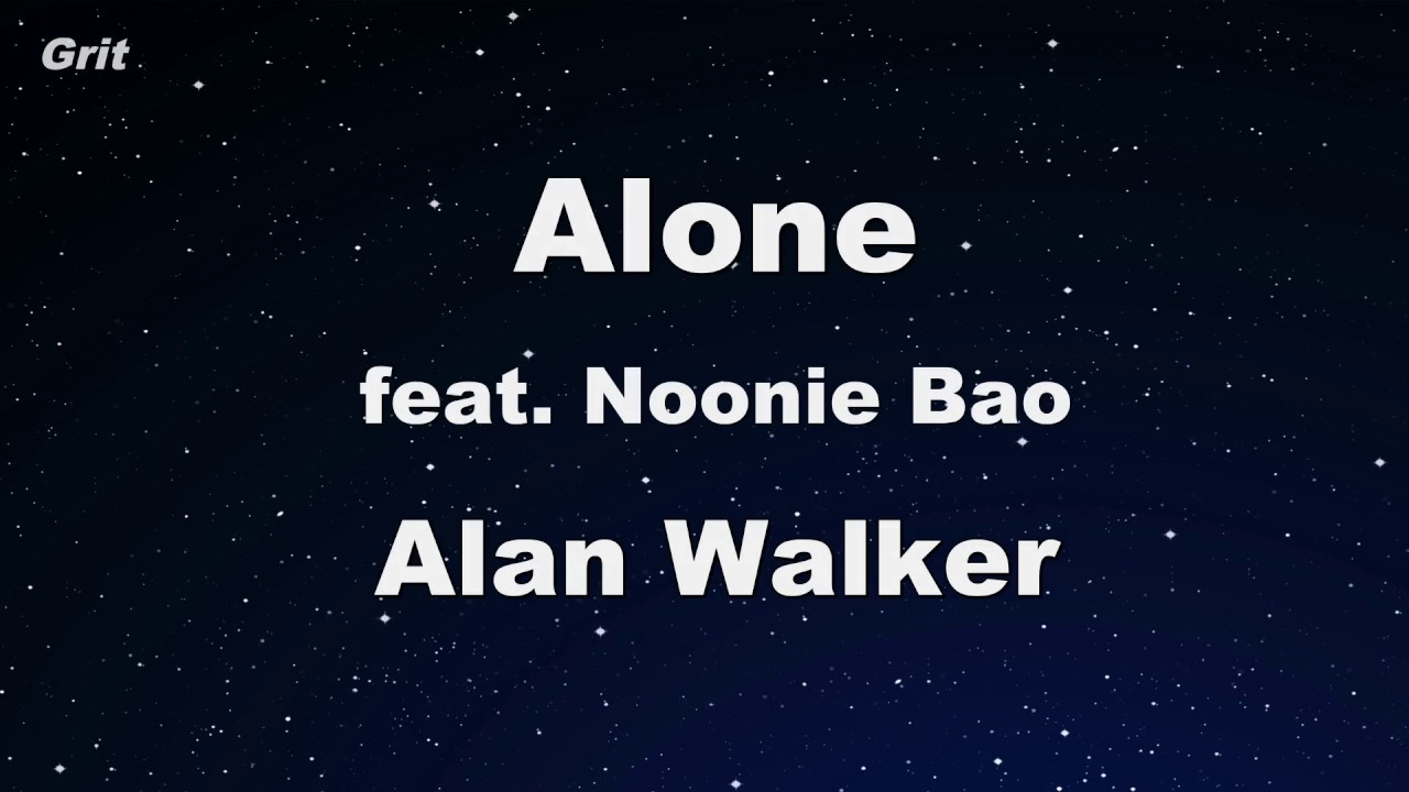 Alone   Alan Walker Karaoke With Guide Melody Instrumental